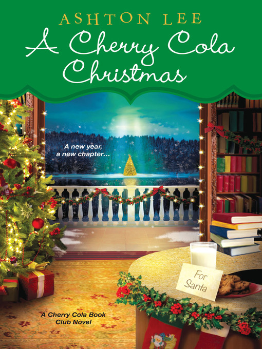 Title details for A Cherry Cola Christmas by Ashton Lee - Available
